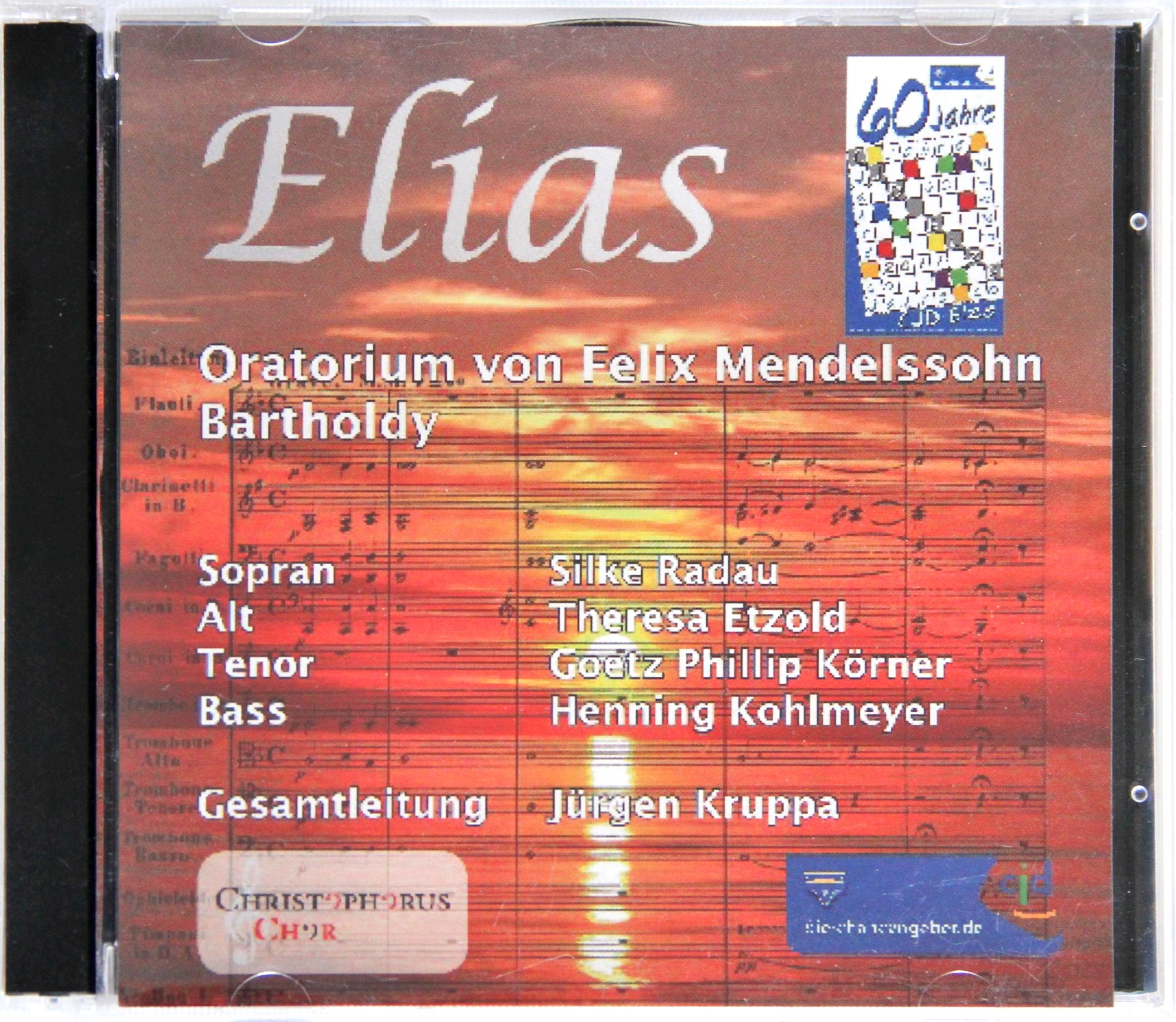 Elias – Felix Mendelssohn Bartholdy